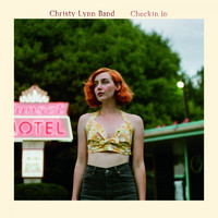 Christy Lynn Band / - Checkin In