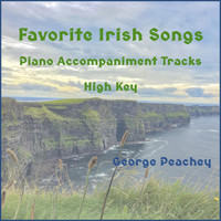 George Peachey - Favorite Irish Songs (Piano Accompaniment Tracks: High Key)