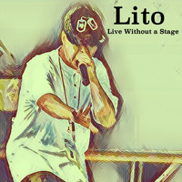 Lito - Without a Stage