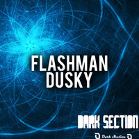 Flashman - Dusky