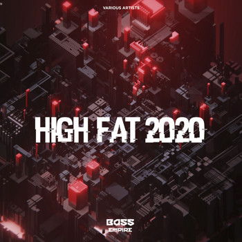 Various Artists - High Fat 2020 (Explicit)