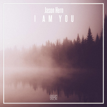 Jason Hern - I Am You