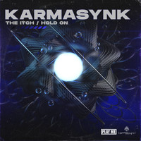 KarmasynK - The Itch / Hold On