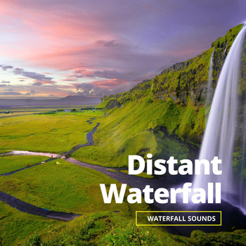 Nature Sounds - Distant Waterfall