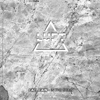 Call Cain - In The Brain