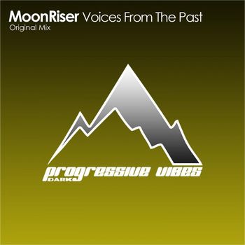 MoonRiser - Voices From The Past