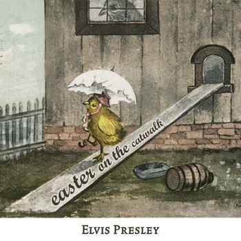 Elvis Presley - Easter on the Catwalk