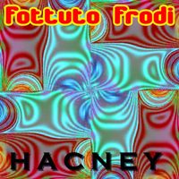 Fottuto Frodi - Hacney