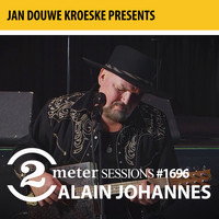 Alain Johannes - Jan Douwe Kroeske presents: 2 Meter Sessions #1696 - Alain Johannes