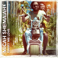 Micah Shemaiah - Carry Me Love