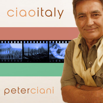 Peter Ciani - Ciao Italy