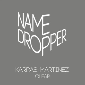 Karras Martinez - Clear