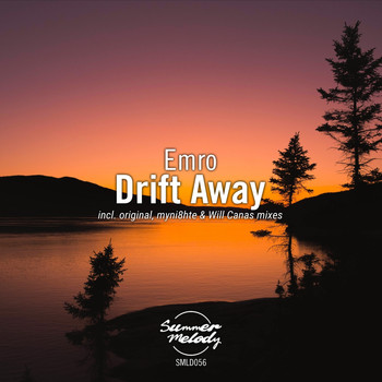 Emro - Drift Away