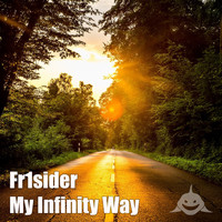 Fr1sider - My Infinity Way