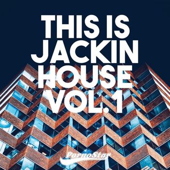 Various Artists - This Is Jackin House Vol.1 (Explicit)