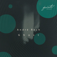 Andre Rech - Ghost