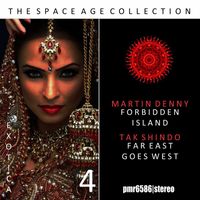 Martin Denny and Tak Shindo - The Space Age Collection; Exotica, Volume 4