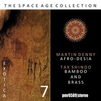 Martin Denny and Tak Shindo - The Space Age Collection; Exotica, Volume 7