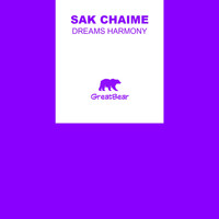 Sak Chaime - Dreams Harmony