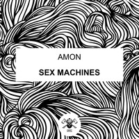 Amon - Sex machines