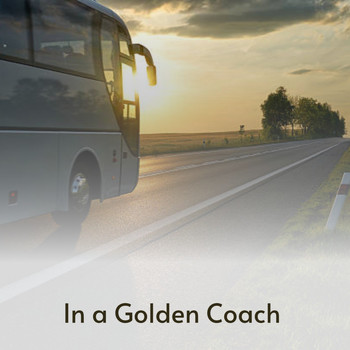 Various Artists - In a Golden Coach (Explicit)
