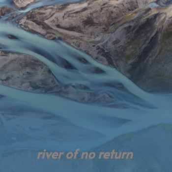 Various Artists - River of No Return