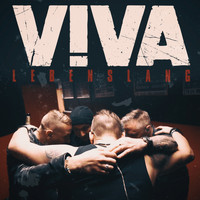 Viva - Lebenslang (Explicit)