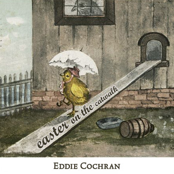 Eddie Cochran - Easter on the Catwalk