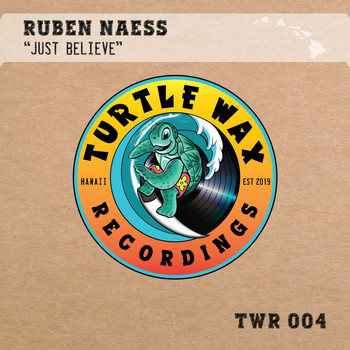 Ruben Naess - Just Believe