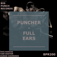 Puncher - Full Ears