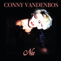 Conny Vandenbos - Nu