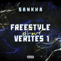 SANKHA - Vérités 1 : Four (Explicit)