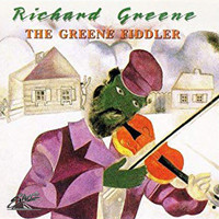 Richard Greene - The Greene Fiddler
