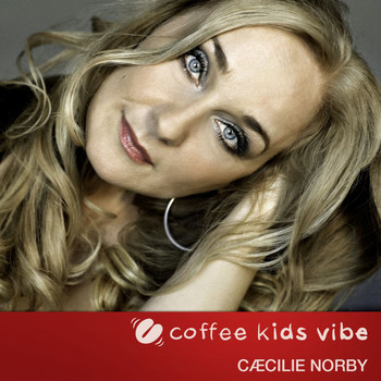 Caecilie Norby - Little Wonder (Coffee Kids Vibe)