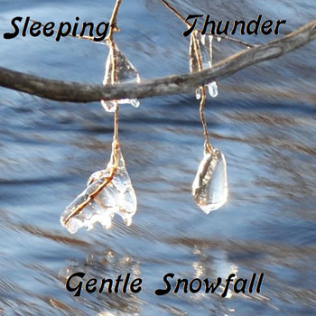 Sleeping Thunder - Gentle Snowfall