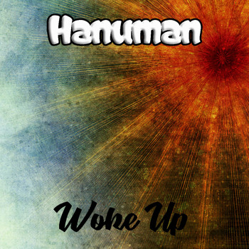 Hanuman - Woke Up (Explicit)