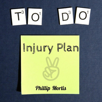 Phillip Mortis - Injury Plan