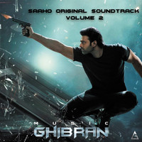 Ghibran - Saaho, Vol. 2 (Original Background Score)