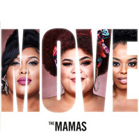 The Mamas - Move