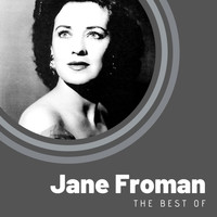 Jane Froman - The Best of Jane Froman
