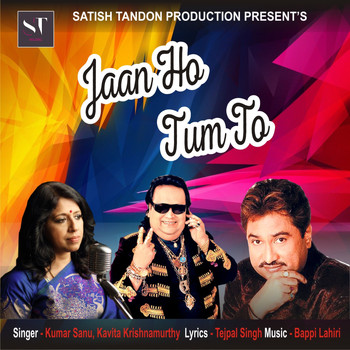 Kumar Sanu, Kavita Krishnamurthy - Jaan Ho Tum To