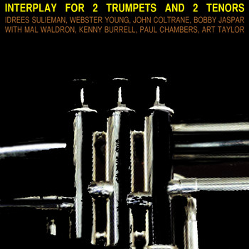 The Prestige All Stars - Interplay for 2 Trumpets and 2 Tenors