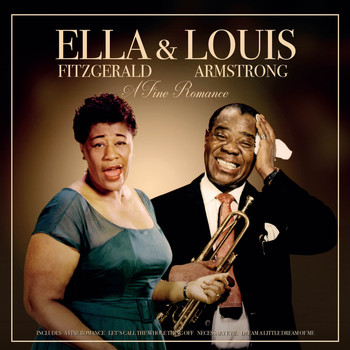 Ella Fitzgerald and Louis Armstrong - Ella & Louis -  A Fine Romance