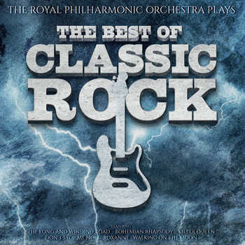 The Royal Philharmonic Orchestra London - The Best of Classic Rock