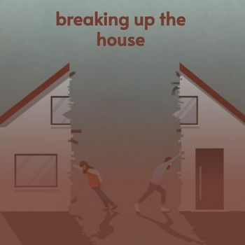 Various Artists - Breaking up the House