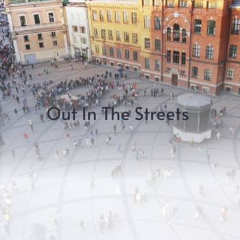 Various Artists - Out in the Streets
