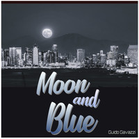 Guido Gavazzi / - Moon And Blue