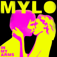 Mylo - In My Arms