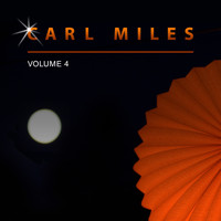 Carl Miles - Carl Miles, Vol. 4