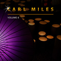 Carl Miles - Carl Miles, Vol. 6